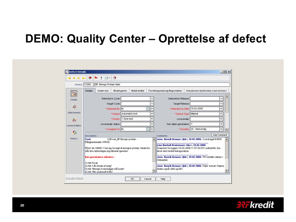 20 DEMO: Quality Center – Oprettelse af defect