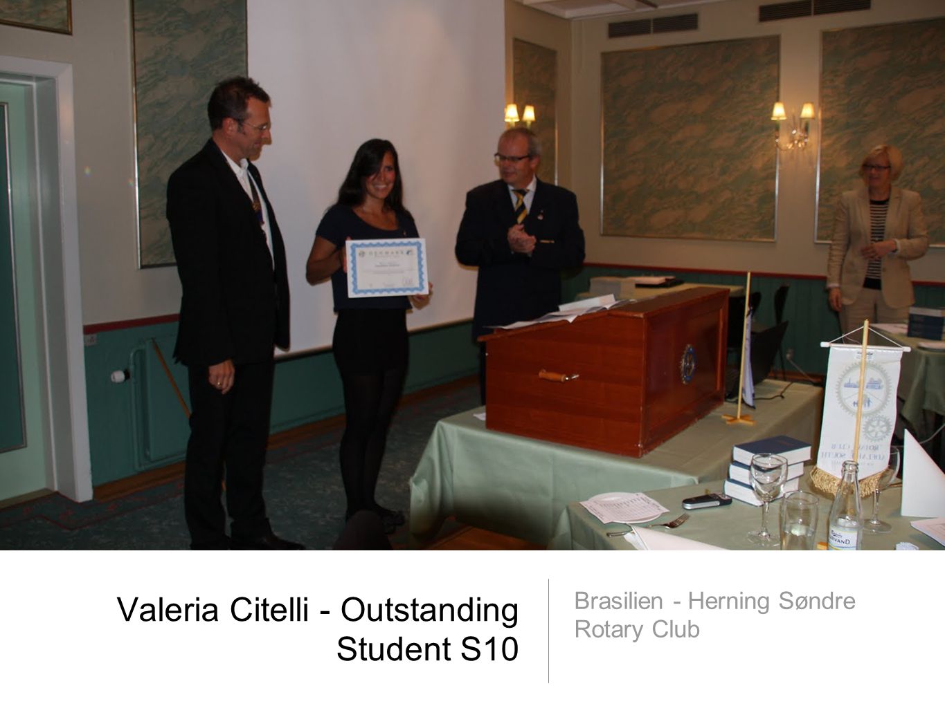Valeria Citelli - Outstanding Student S10 Brasilien - Herning Søndre Rotary Club