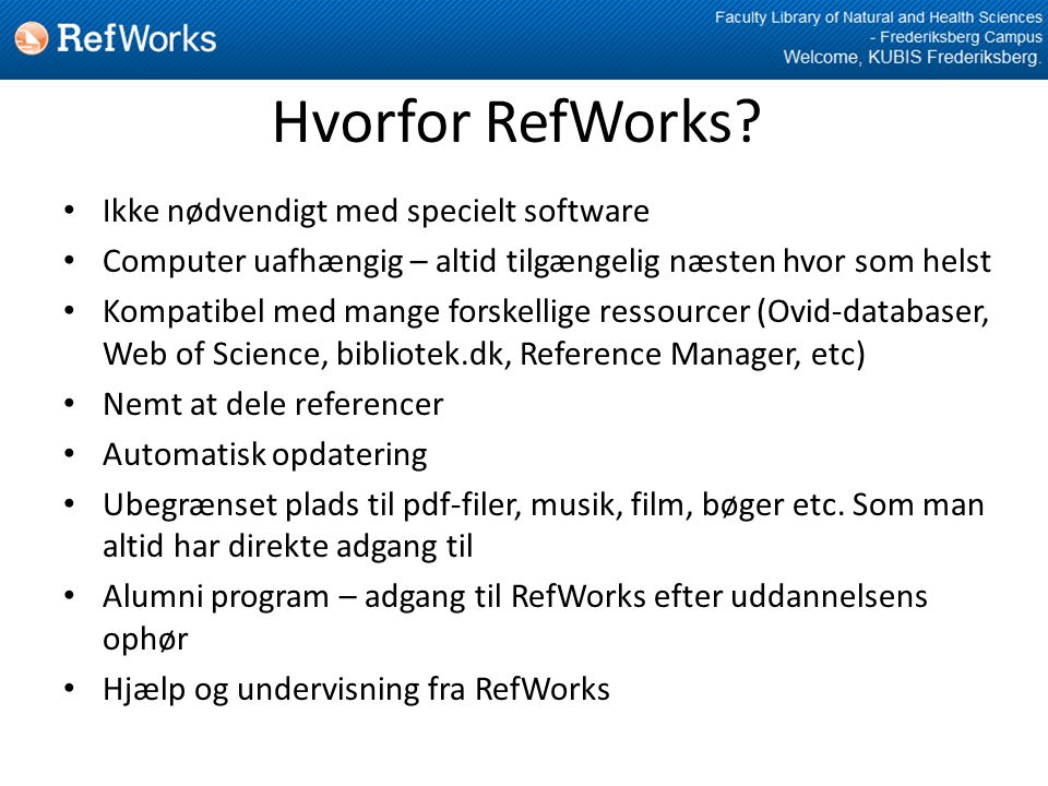 Hvorfor RefWorks.