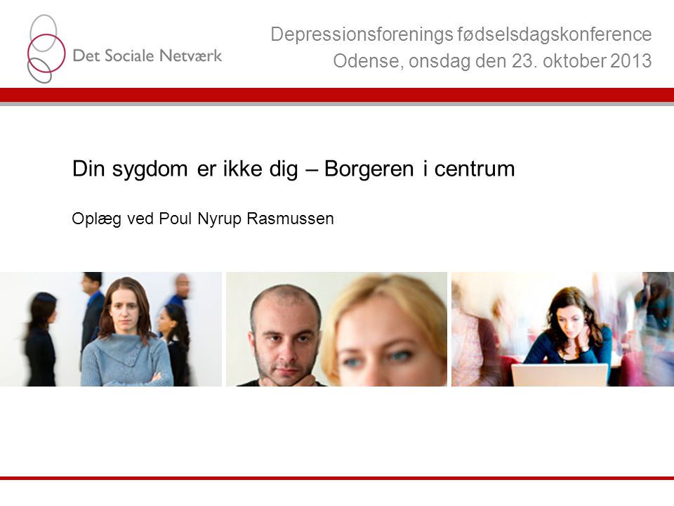 Depressionsforenings fødselsdagskonference Odense, onsdag den 23.