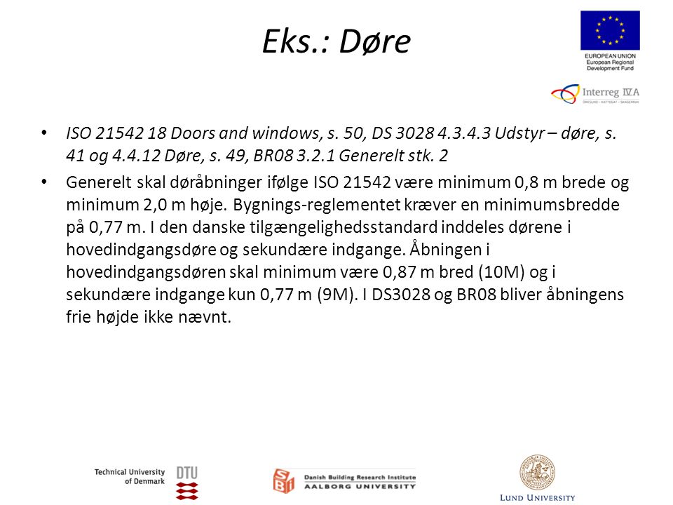 Eks.: Døre • ISO Doors and windows, s. 50, DS Udstyr – døre, s.
