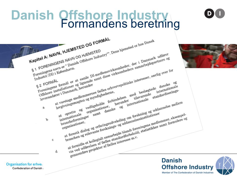 Danish Offshore Industry Formandens beretning