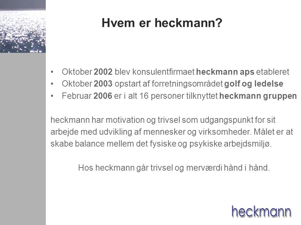 Hvem er heckmann.