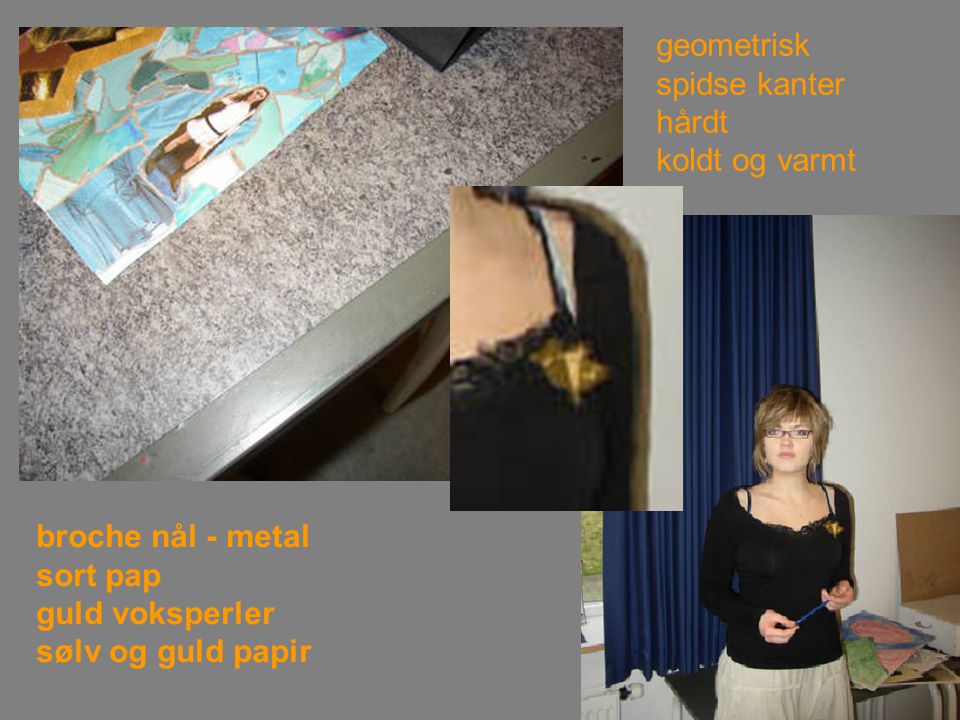 broche nål - metal sort pap guld voksperler sølv og guld papir geometrisk spidse kanter hårdt koldt og varmt