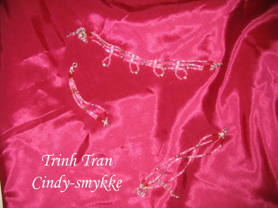 Trinh Tran Cindy-smykke