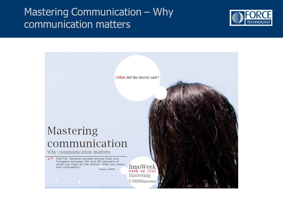 Mastering Communication – Why communication matters