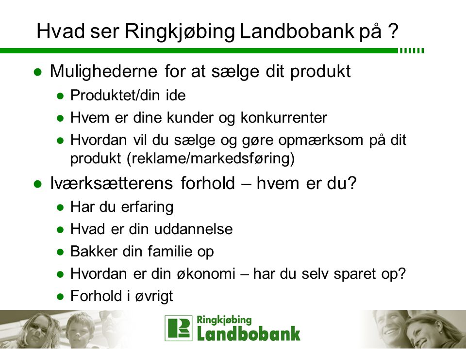 Hvad ser Ringkjøbing Landbobank på .