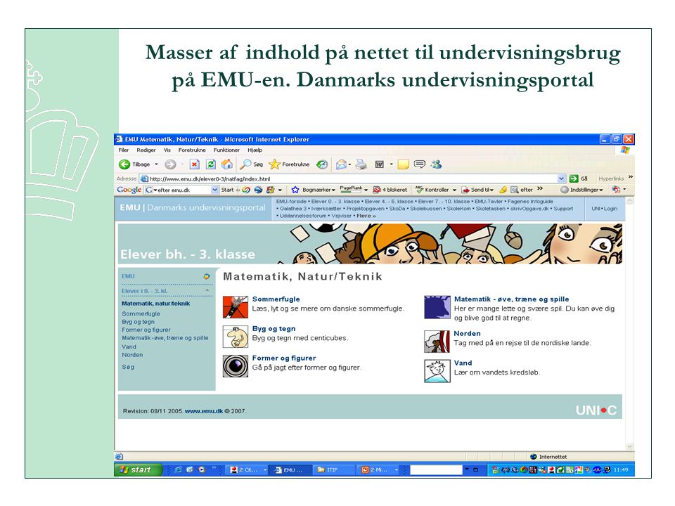 Masser af indhold på nettet til undervisningsbrug på EMU-en. Danmarks undervisningsportal
