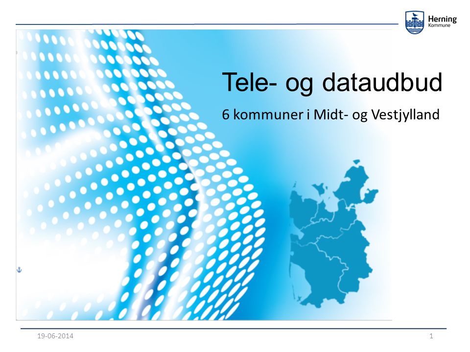 Tele- og dataudbud 6 kommuner i Midt- og Vestjylland
