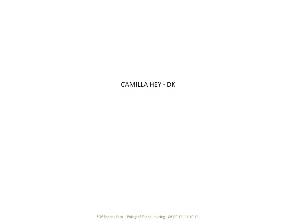 CAMILLA HEY - DK