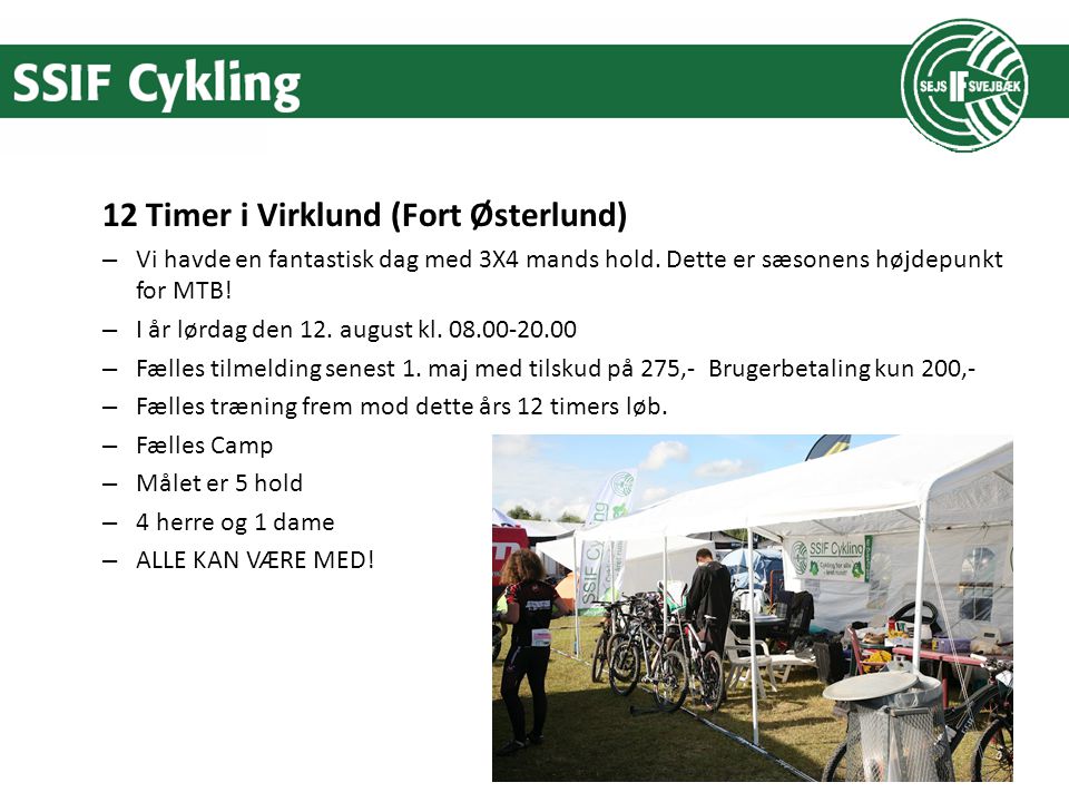 12 Timer i Virklund (Fort Østerlund) – Vi havde en fantastisk dag med 3X4 mands hold.