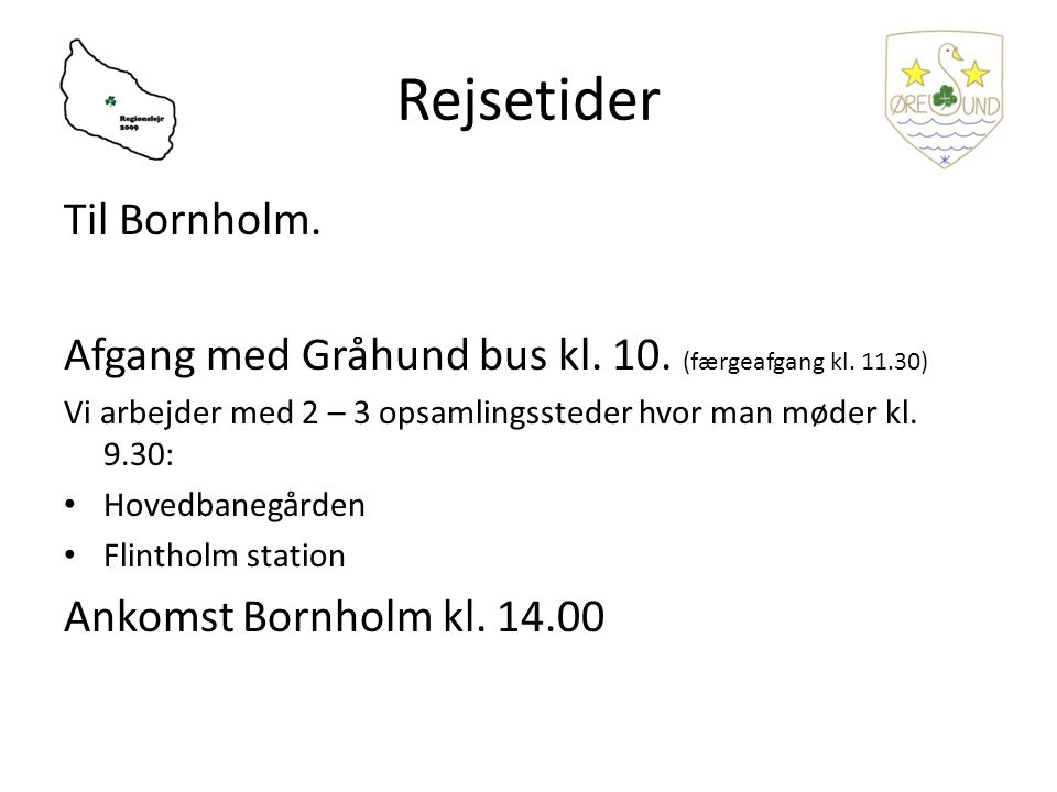 Rejsetider Til Bornholm. Afgang med Gråhund bus kl.