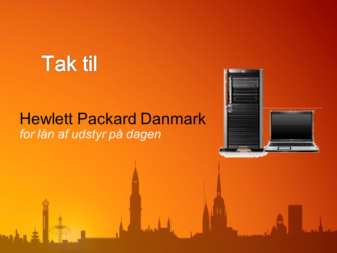 Hewlett Packard Danmark for lån af udstyr på dagen